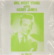 LP - Harry James - One Night Stand With... In 1944