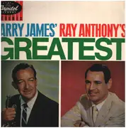 LP - Harry James / Ray Anthony - Harry James' Ray Anthony's Greatest