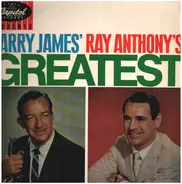 Harry James / Ray Anthony - Harry James' Ray Anthony's Greatest