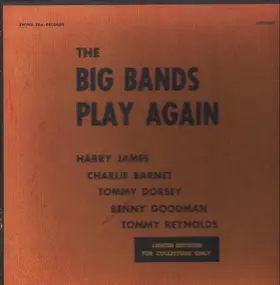 Harry James - The Big Bands Play Again