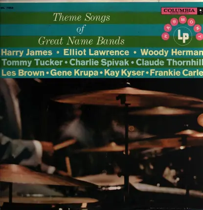 Harry James, Elliot Lawrence, Woody Herman - Theme Songs From Great Name Bands