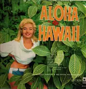 Harry Kaapuni & His Royal Polynesians - Aloha Hawaii