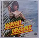 Double LP - Harry Kalapana , The Blue Wahinis - Hawaii Dreams - Gatefold
