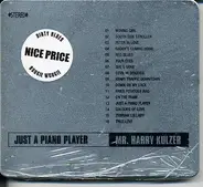 Harry Kulzer - Just A Piano Player
