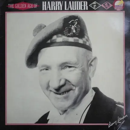 Harry Lauder - The Golden Age Of Harry Lauder