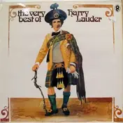 Harry Lauder - The Very Best Of Harry Lauder