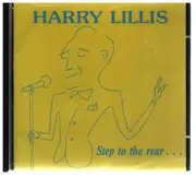 CD - Harry Lillis - Step To The Rear
