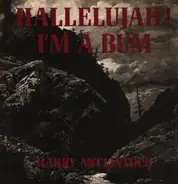 Harry McClintock - Hallelujah! I'm A Bum