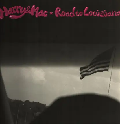 Harry & Mac - Road To Louisiana