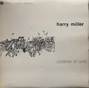 LP - Harry Miller - Children At Play