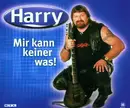 CD Single - Harry - Mir Kann Keiner Was!