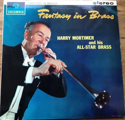 Harry Mortimer - Fantasy In Brass
