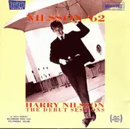 Harry Nilsson - Nilsson '62 - The Debut Sessions