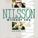 CD - Harry Nilsson - Without You And Other Hits