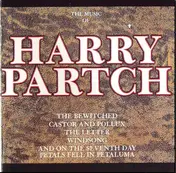 Harry Partch - The Music Of Harry Partch