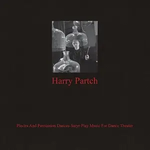 Harry Partch - Plectra And Percussion Dances