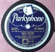Harry Parry And His Radio Rhythm Club Sextet - Crazy Rhythm / Angry