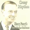 CD - Harry Parry And His Radio Rhythm Club Sextet - Crazy Rhythm