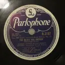 Schellack - Harry Parry And His Radio Rhythm Club Sextet / Harry Parry And His Ragtimers - The Blues Are Brewin' / That's A Plenty