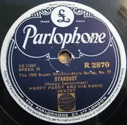 Harry Parry And His Radio Rhythm Club Sextet - Stardust / The Dark Town Strutters' Ball
