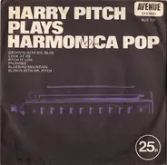 Harry Pitch - Plays Harmonica Pop