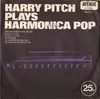 7inch Vinyl Single - Harry Pitch - Plays Harmonica Pop