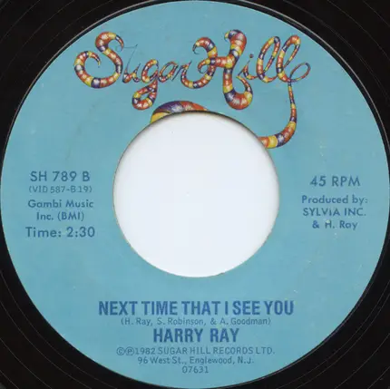 Harry Ray - Sweet Baby / Next Time That I See You