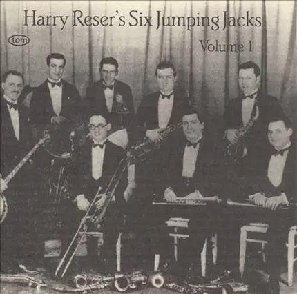 Harry Reser 's Six Jumping Jacks - Volume 1