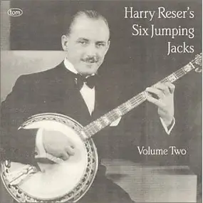 Harry Reser - Volume Two