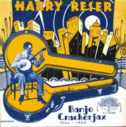 LP - Harry Reser - Banjo Crackerjax 1922 - 1930