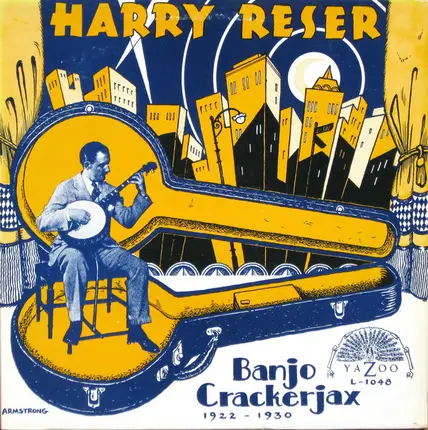 Harry Reser - Banjo Crackerjax 1922 - 1930