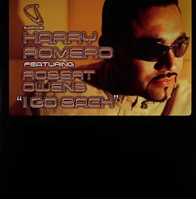 Harry Romero Featuring Robert Owens - I Go Back