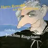 CD - Joachim Ringelnatz - Harry Rowohlt Ich hatte leider Zeit
