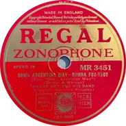Harry Roy And His Band - Down Argentine Way / Rockabye Bay