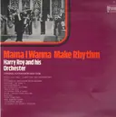 LP - Harry Roy And His Orchester - Mama I Wanna Make Rhythm