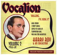 Harry Roy And His Orchestra - Doggone, I've Done It Volume 2 1933-36