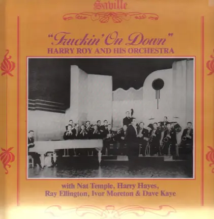 Harry Roy & His Orchestra - Truckin' On Down