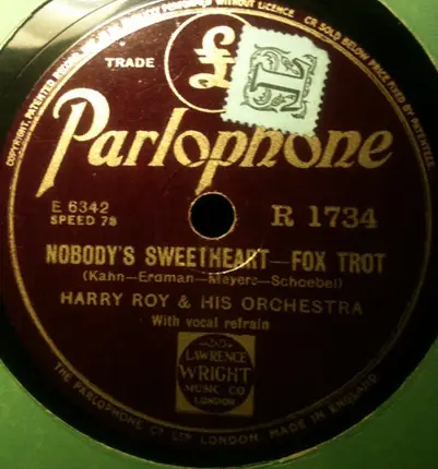 Harry Roy And His Orchestra - Bugle Call Rag / Nobody's Sweetheart