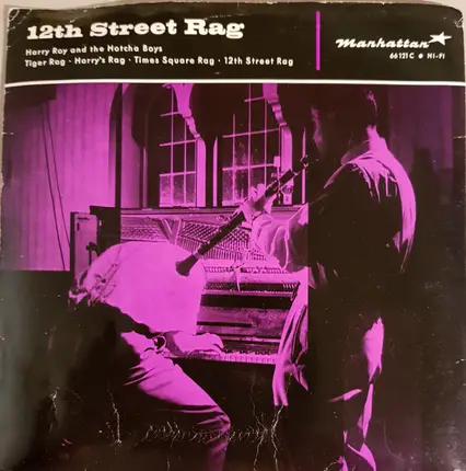 Harry Roy And The Hotcha Boys - 12Th Street Rag
