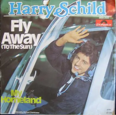 Harry Schild - Fly Away (To The Sun)