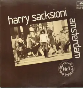 Harry Sacksioni - Amsterdam