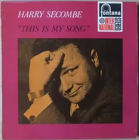 Harry Secombe - This Is My Song