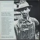 Double LP - Harry Smith - Anthology Of American Folk Music Volume Three: Songs - booklet