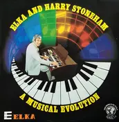 Harry Stoneham - Elka And Harry Stoneham - A Musical Revolution