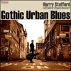 LP - Harry Stafford - Gothic Urban Blues