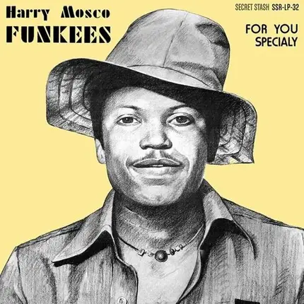Harry Mosco - For You Specially