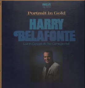 Harry Belafonte - Live In Concert At The Carnegie Hall