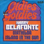 7'' - Harry Belafonte - Matilda / Island In The Sun