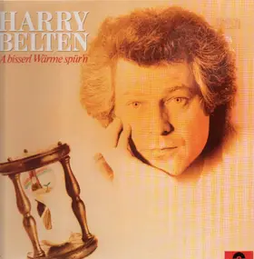 Harry Belten - A Bisserl Wärme spür'n