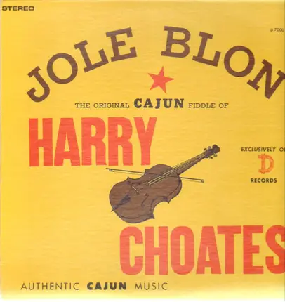 Harry Choates - Jole Blon